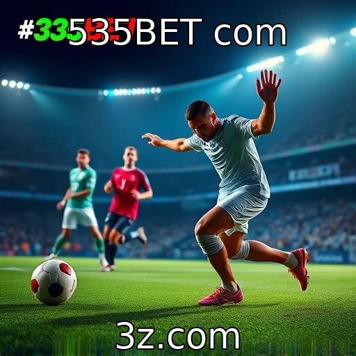 535BET com Estratégias Vencedoras nas Apostas em Partidas de Futebol